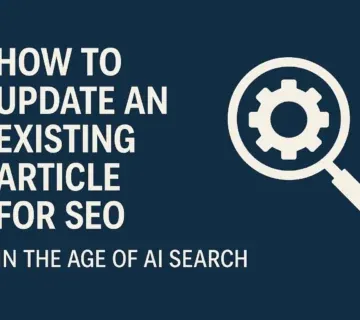 עדכון מאמרים SEO איך לעדכן מאמר קיים ב SEO בעידן החיפוש הגנרטיבי